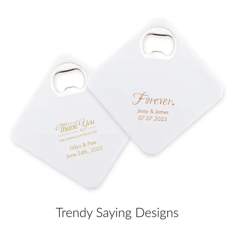 Personalized Plastic Drink Coaster Wedding Favour With Bottle Opener - Trendy Sayings | More Designs
