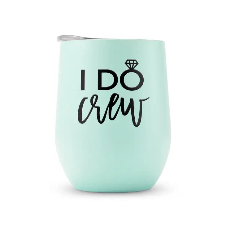 Personalized 12 oz. Stemless Travel Tumbler - I Do Crew