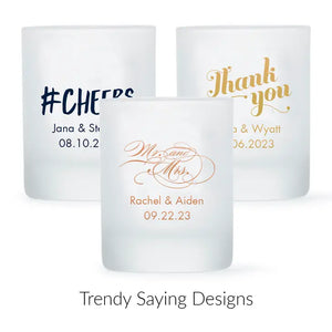 Custom Printed 2.75 oz. Frosted Shot Glass Wedding Favour - Trendy Sayings | More Designs