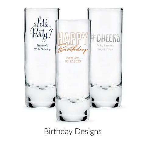 Custom Printed 2.5 oz. Tall Shot Glass Favor - Birthday | + More Occasions