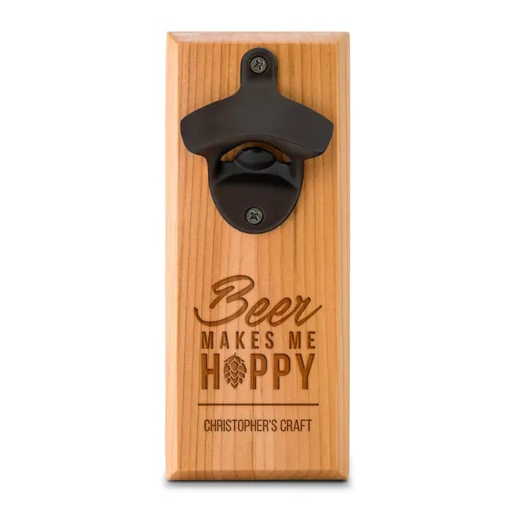 Cedar Wood Wall Mount Bottle Opener - Beer Makes Me Hoppy Etching