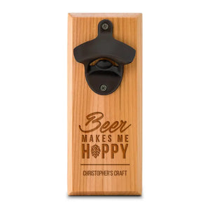 Cedar Wood Wall Mount Bottle Opener - Beer Makes Me Hoppy Etching