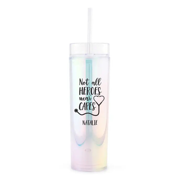 Personalized Plastic Drink Tumbler - Not All Heroes Wear Capes