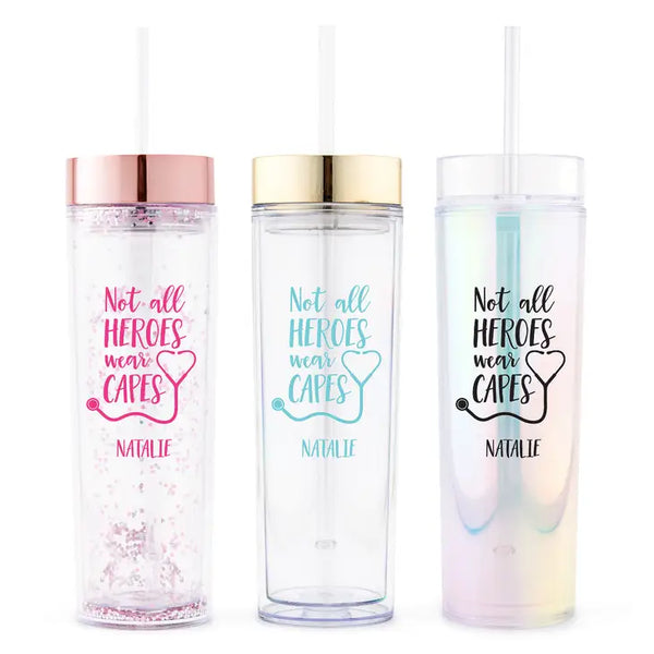 Personalized Plastic Drink Tumbler - Not All Heroes Wear Capes