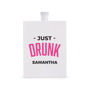 Personalized White Stainless Steel 3 Oz. Hip Flask - Just Drunk