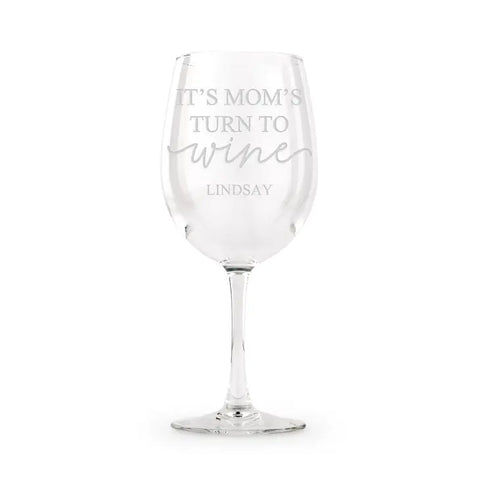 Large Personalized 12 Oz. Stemmed Wine Glass - It's Mom's Turn To Wine