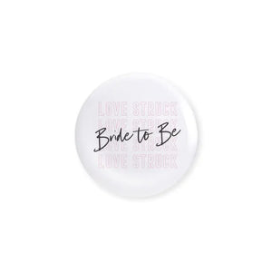 Personalized Bridal Party Wedding Pins - Love Struck