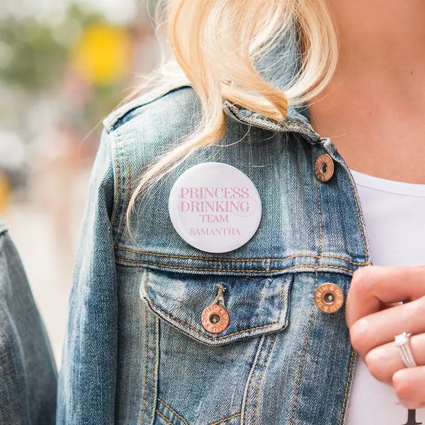 Personalized Bridal Party Wedding Pins - Princess Drinking Team