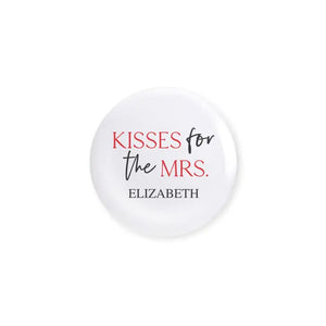 Personalized Bridal Party Wedding Pins - Kisses For The Mrs