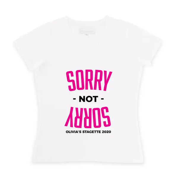 Personalized Bridal Party Wedding T-Shirt - Sorry Not Sorry