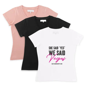 Personalized Bridal Party Wedding T-Shirt - She Said "Yes" We Said Vegas