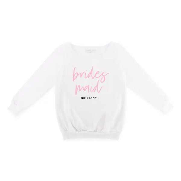 Personalized Bridal Party Wedding Sweatshirt - Bridesmaid Script