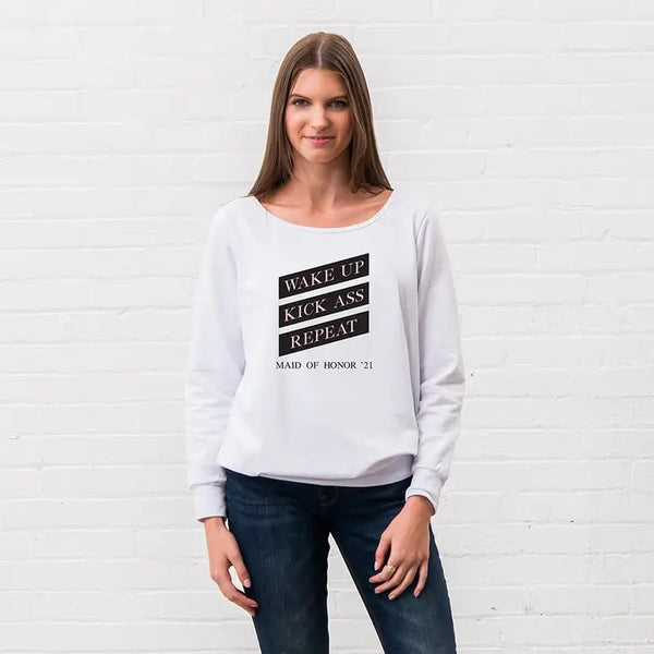 Personalized Bridal Party Wedding Sweatshirt - Wake Up, Kick Ass, Repeat