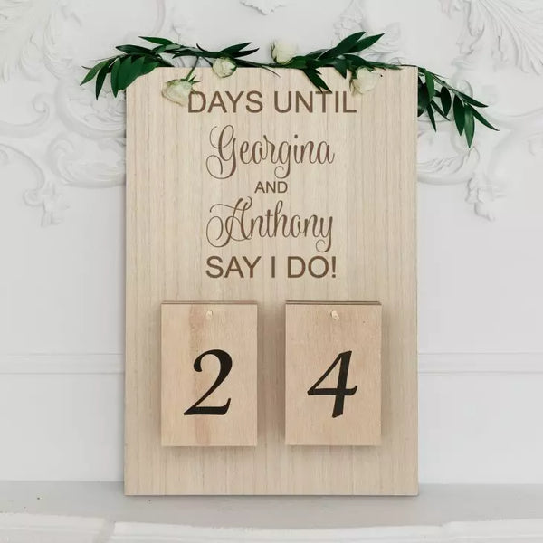 Personalized Wooden Countdown Calendar Sign - Days Until I Do