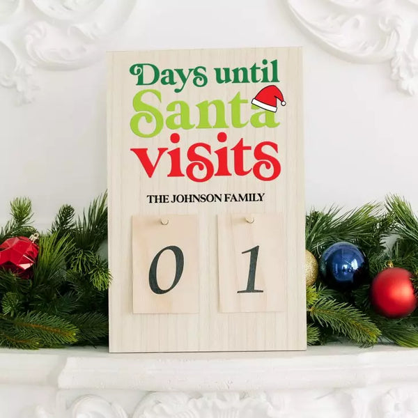 Personalized Wooden Countdown Calendar Sign - Days Until Santa Visits