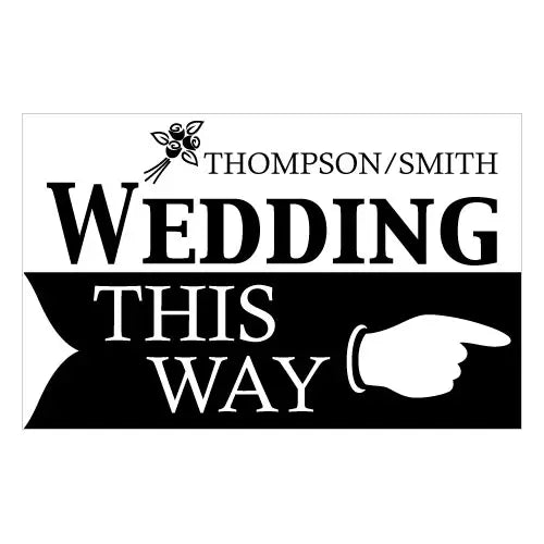 Wedding This Way Wedding Directional Sign