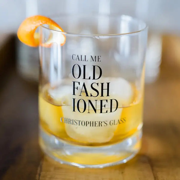 Personalized Whiskey Glasses - Call Me Old Fashioned Print