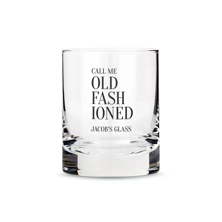 Personalized Whiskey Glasses - Call Me Old Fashioned Print