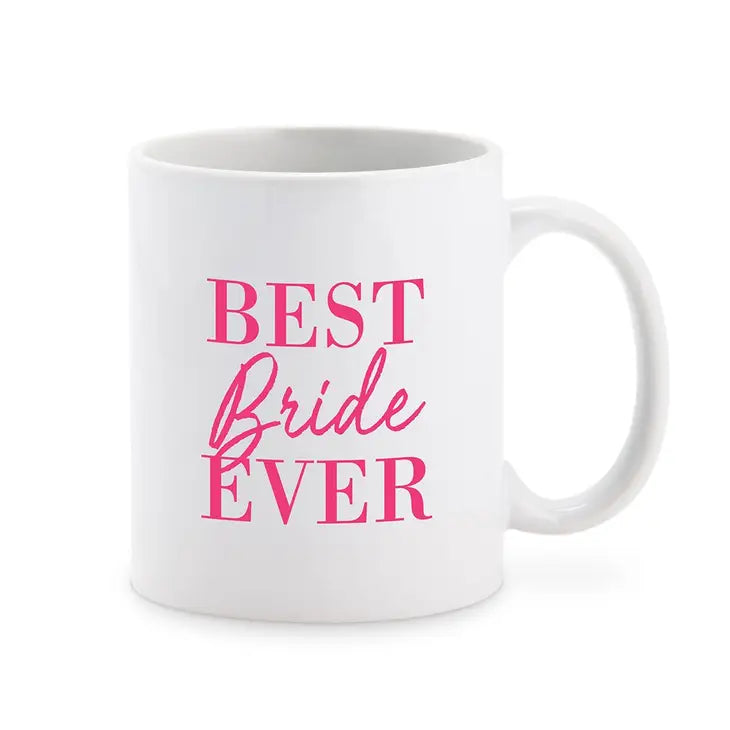 Custom White Ceramic Coffee Mug - Best Bride Ever Print